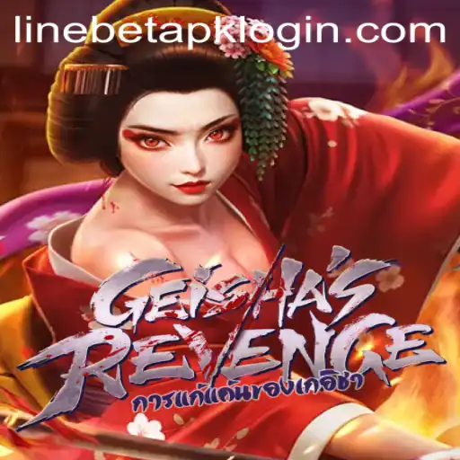 Dive into Adventure with GeishasRevenge: Master the Game with a Linebet APK Login