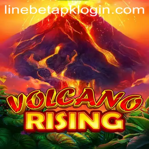 VolcanoRising: An Epic Gaming Adventure with Linebet APK Login